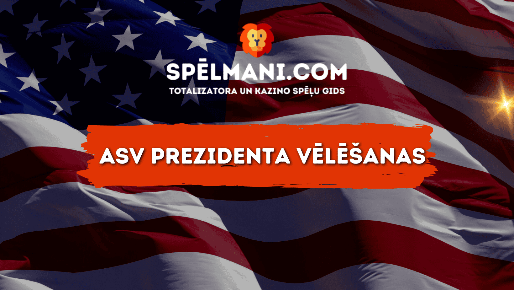 ASV Prezidenta Vēlēšanas Likmes